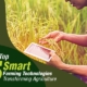 Top 5 Innovative Farming Technologies Transforming Agriculture in 2024