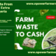 Turn Farm Waste Into Extra Income in Nigeria — Smart Farmer’s Guide
